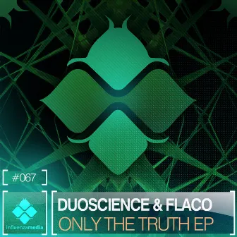 Only The Truth EP by Flaco