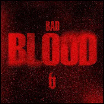 Bad Blood by AnuBeatz