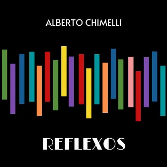 Reflexos by Alberto Chimelli