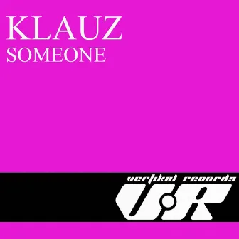 Someone by Klauz