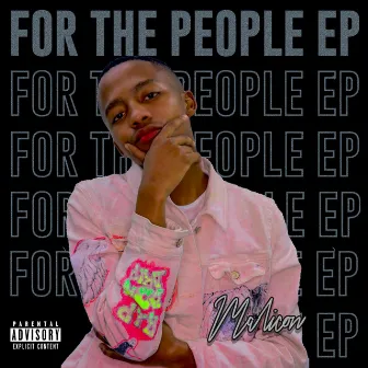 For The People EP by Malicon