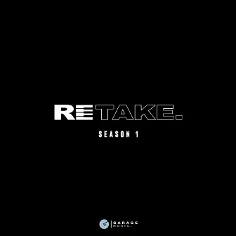 Retake by Garage Music