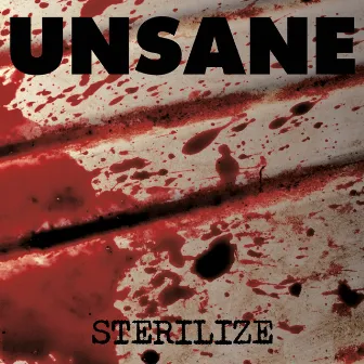 Sterilize by Unsane