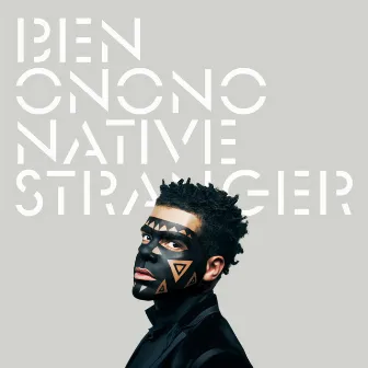 Native Stranger by Ben Onono