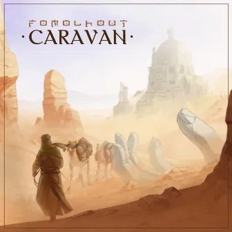 Caravan by Fomalhaut