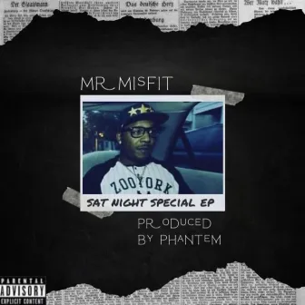 Sat Night Special EP by Mr. Misfit