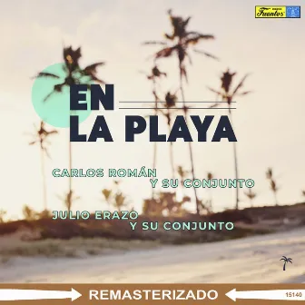 En la Playa by Julio Erazo y Su Conjunto