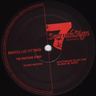 The Eastside Story EP by Marcellus Pittman