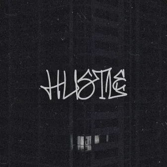 Hustle by 