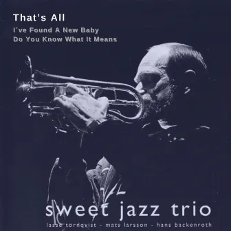 That's All by Sweet Jazz Trio