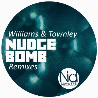 Nudge Bomb Remixes by Laurence Reed