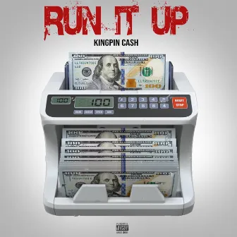 Run It Up by Unknown Artist