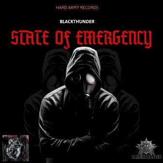 State of Emergency by BlackThunder