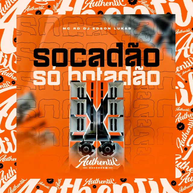 Socadão Só Botadão