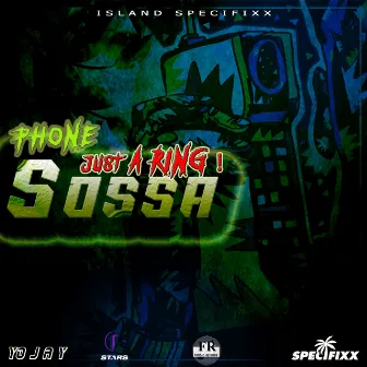 Phone (Just a Ring!) by Sossa