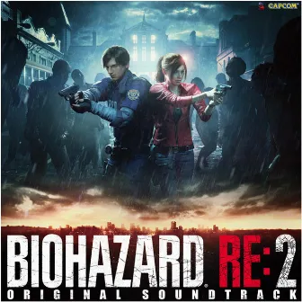 Resident Evil 2 Original Soundtrack by Capcom Sound Team