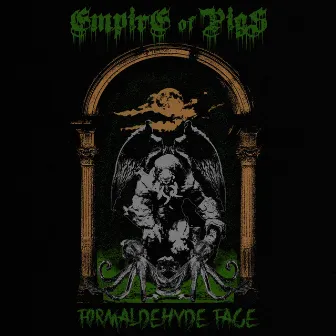 Formaldehyde Face by Empire of Pigs