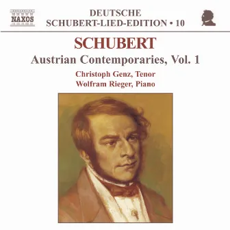 Schubert: Lied Edition 10 - Austrian Contemporaries, Vol. 1 by 