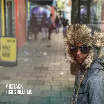 High Street Kid by MoStack