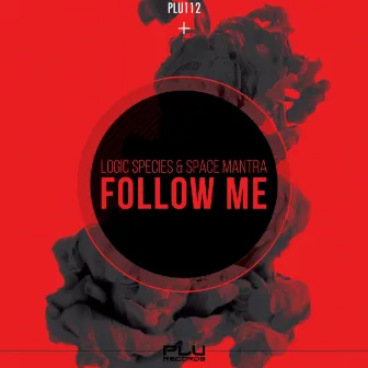 Follow Me by Logic Species