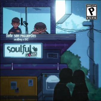 Solo Son Recuerdos by Soulboy