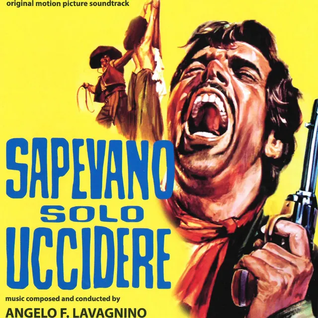 Sapevano solo uccidere (Original Motion Picture Soundtrack)