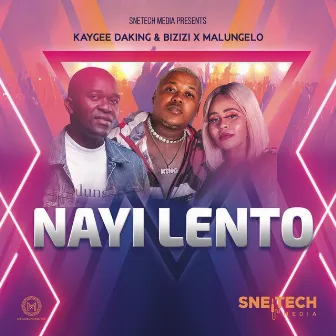 Nayi Lento by Malungelo