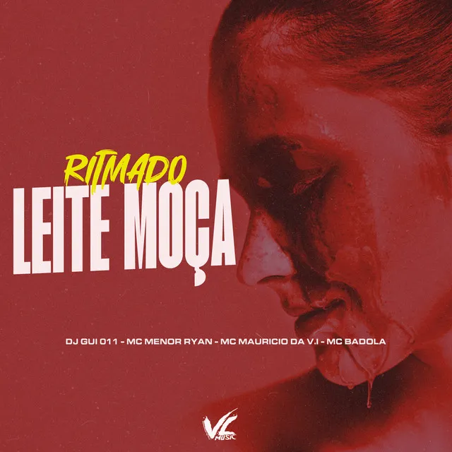 Ritmado Leite Moça (feat. MC Badola)