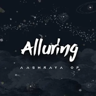 Alluring by Aashraya OP