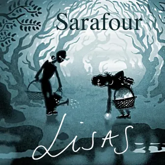 Sarafour by Lisa Rydberg