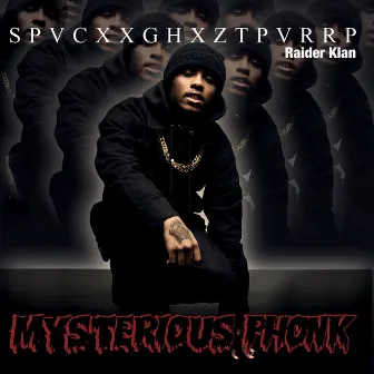 Mysterious Phonk: The Chronicles of SpaceGhostPurrp by SpaceGhostPurrp