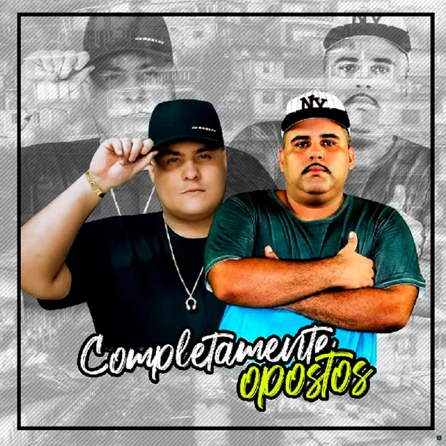 Completamente Opostos (feat. MC DOG DOG)