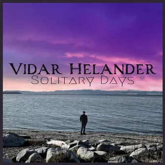 Solitary Days by Vidar Helander