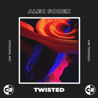 Twisted by Alec Soren