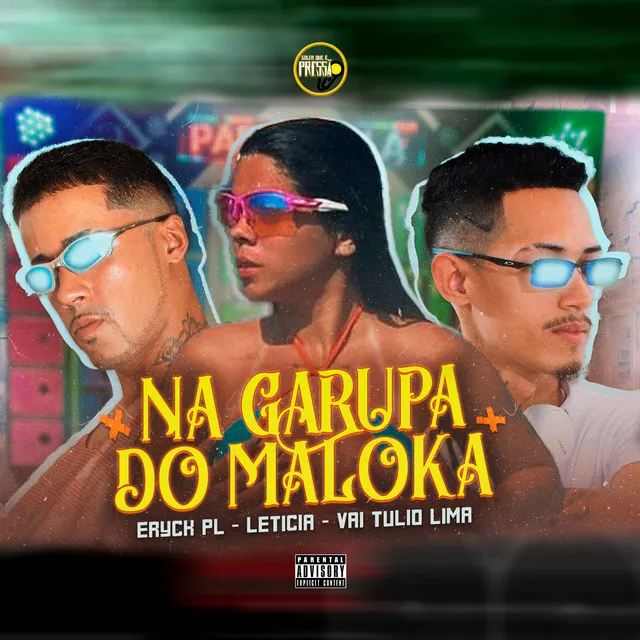 Na Garupa do Maloka (feat. Leticia)