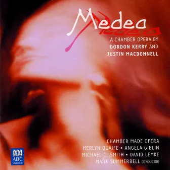 Medea by Gordon Kerry