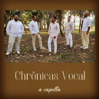 Folha em Branco (A Capella) by Chrônicas Vocal