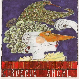 The Life & Times of The Magic Carpathians & Cerberus Shoal by Cerberus Shoal