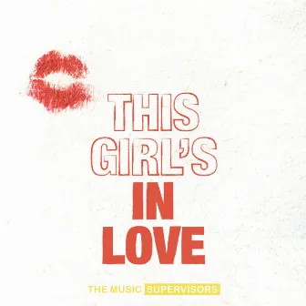 This Girl's in Love by 