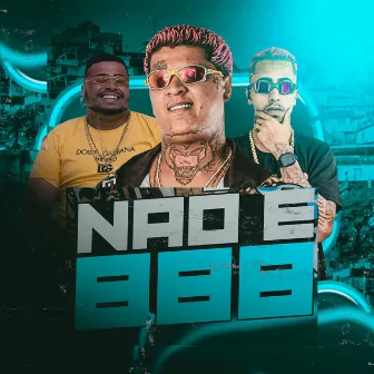 Não e Bbb by MC Felipe DM