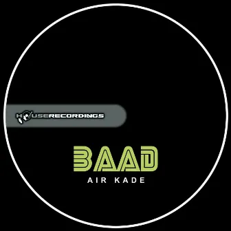 Air Kade by BAAD