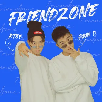 Friendzone (Yêu Bạn Được Không) by JUUN D