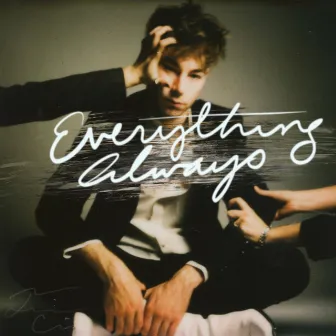 Everything Always by Tucker Click