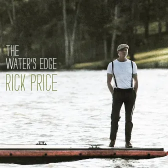 The Water's Edge by Rick Price