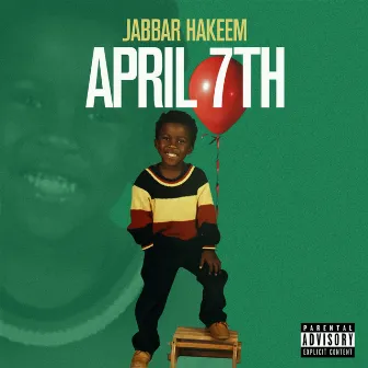 APRIL 7th by Jabbar Hakeem