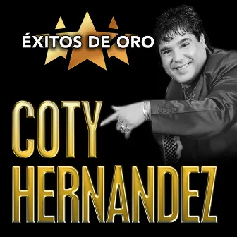 Éxitos De Oro by Coty Hernández