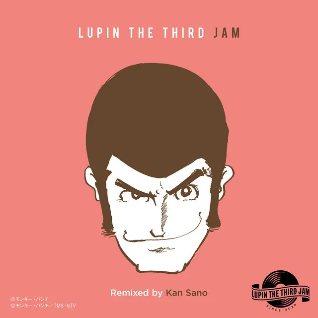 LOVE SQUALL feat. Sayuri Ishikawa - LUPIN THE THIRD JAM Remixed by Kan Sano