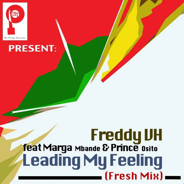 Leading My Feeling - Fresh Mix