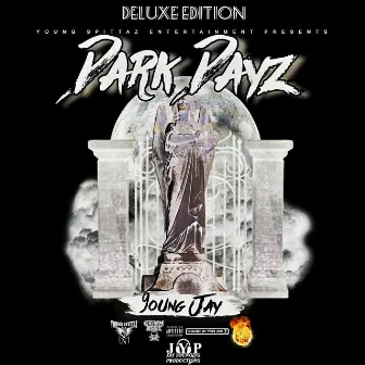 Dark Dayz Deluxe Edition by Young Jay