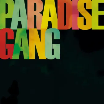 PARADISE GANG by Golf